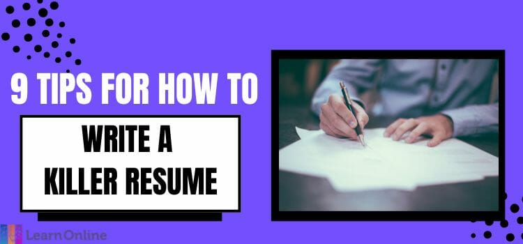 How To Write a killer resume
