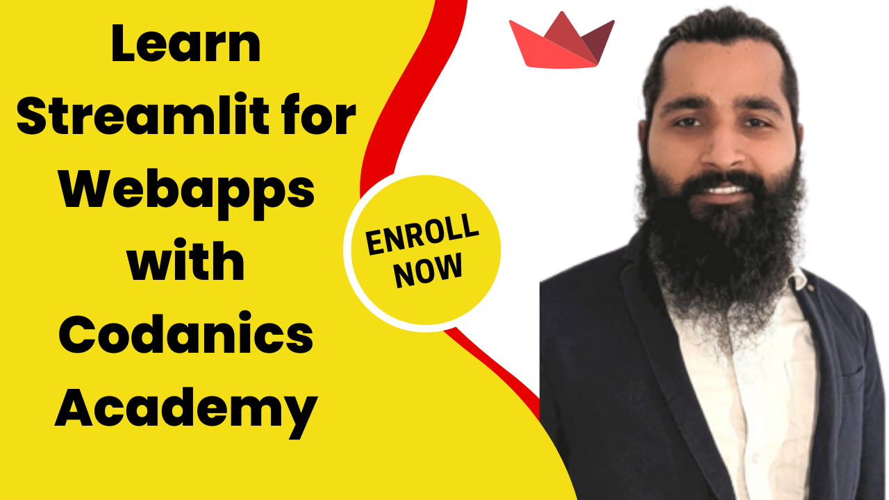 Learn Streamlit for Webapps with Codanics Academy