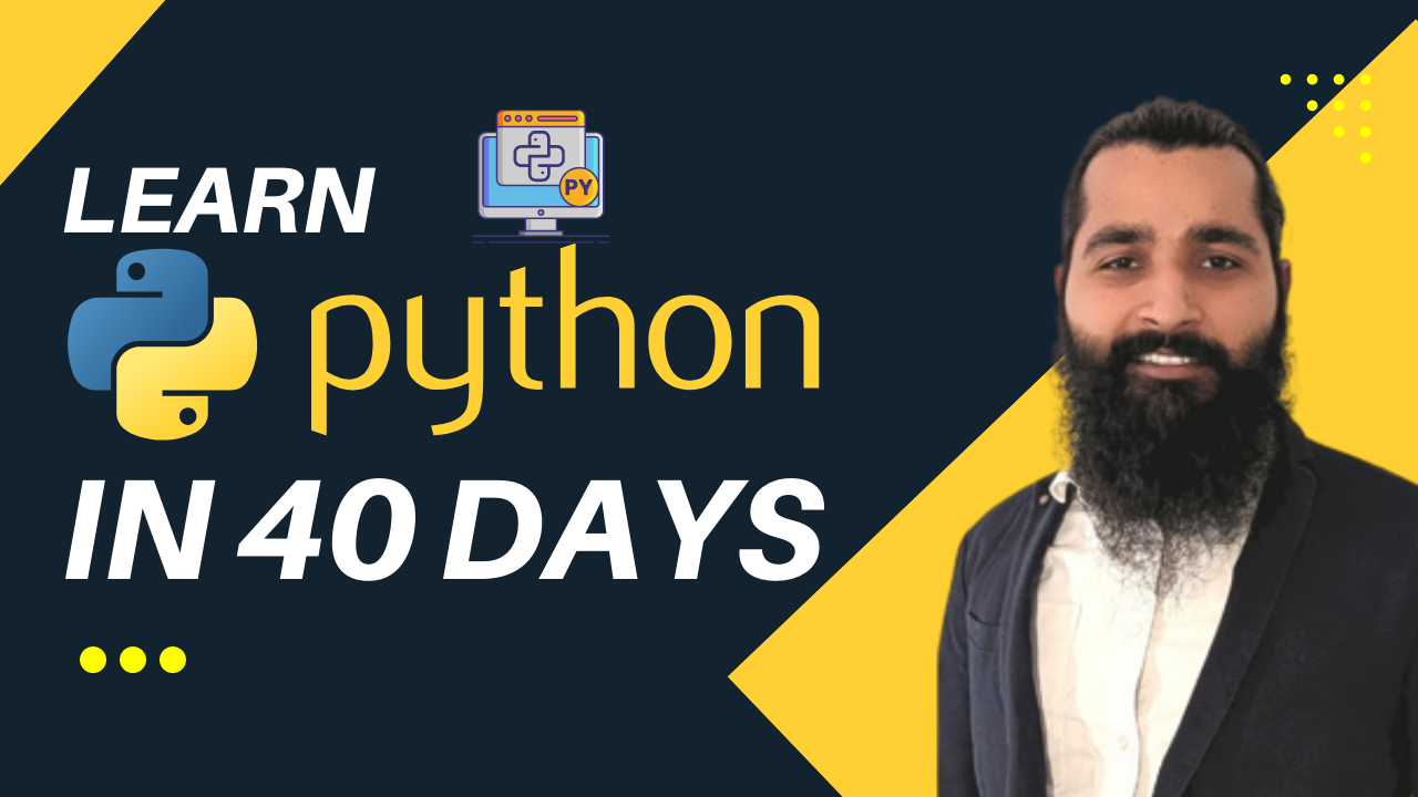 Learn Python in 40 Days with Codanics Academy