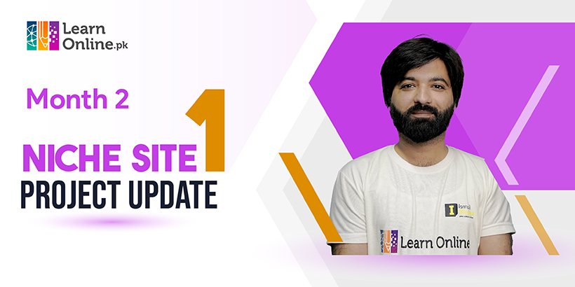 Niche Site Project 1 Update: Month 2