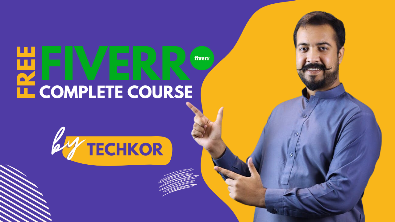 Fiverr Complete Course