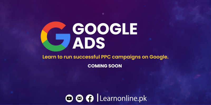 Google Ads – Run successful PPC campaigns.